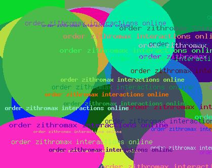 Order Zithromax Interactions Online