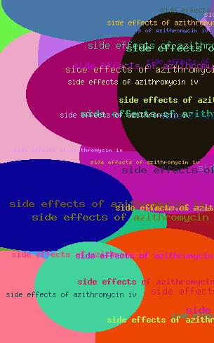 Side effects of azithromycin iv